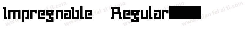 Impregnable Regular字体转换